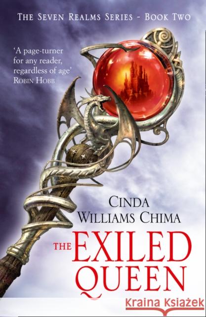 The Exiled Queen Cinda Williams Chima 9780007321995 HarperCollins Publishers