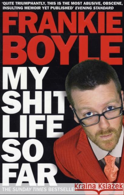 My Shit Life So Far Frankie Boyle 9780007324514