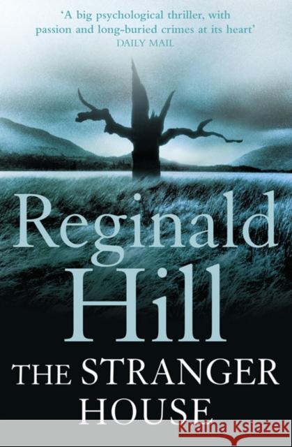 The Stranger House Reginald Hill 9780007334766