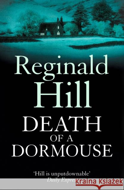 Death of a Dormouse Reginald Hill 9780007334773 0