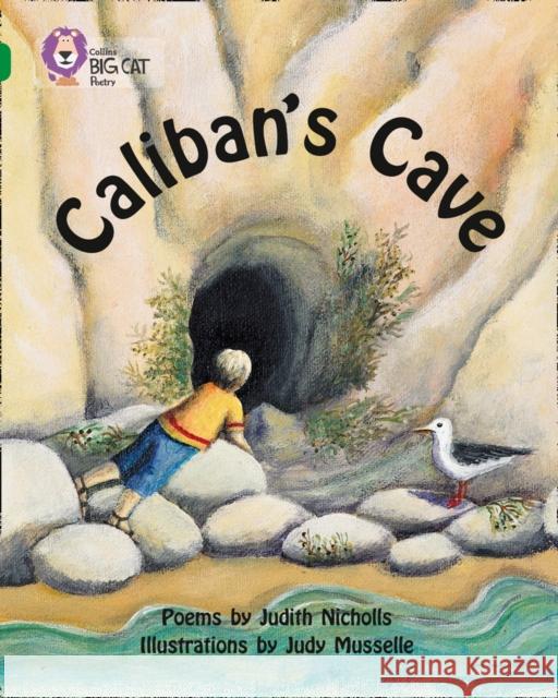 Caliban’s Cave: Band 15/Emerald  9780007336302 HarperCollins Publishers