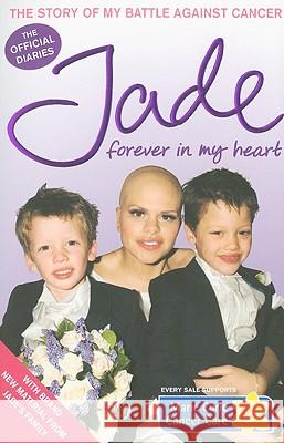 Forever in My Heart Goody, Jade 9780007339334