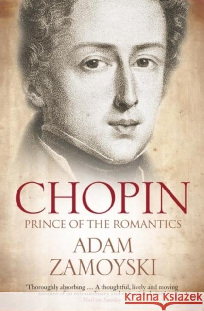 Chopin Zamoyski Adam 9780007341856 HarperCollins Publishers