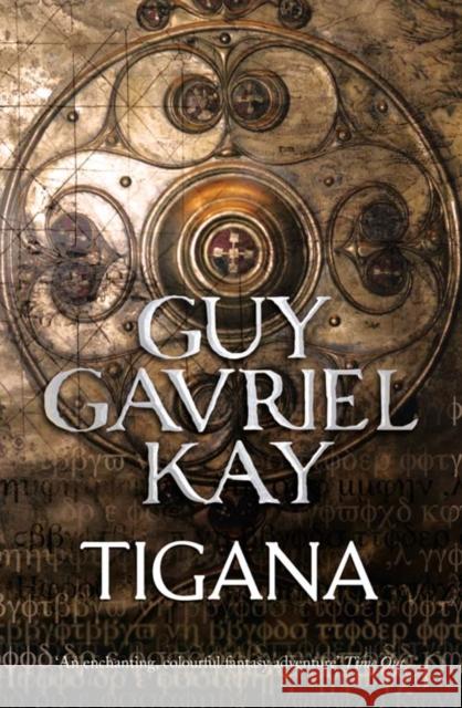 Tigana Guy Gavriel Kay 9780007342044 HarperCollins Publishers