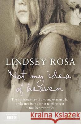 Not My Idea of Heaven  9780007354344 HARPERCOLLINS PUBLISHERS