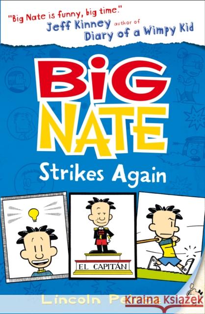 Big Nate Strikes Again Lincoln Peirce 9780007355174 HarperCollins Publishers