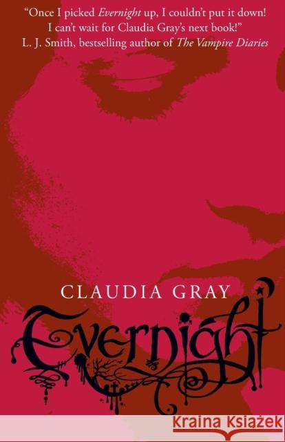 Evernight Claudia Gray 9780007355310 HarperCollins Publishers