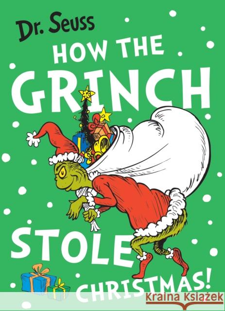 How the Grinch Stole Christmas! Dr Seuss 9780007365548