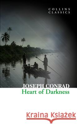 Heart of Darkness Joseph Conrad 9780007368624 
