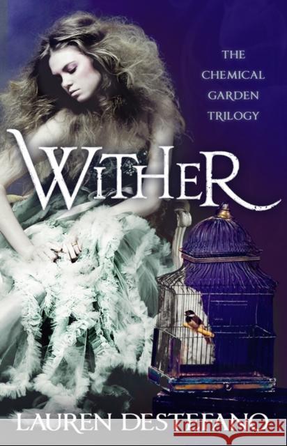 Wither Lauren DeStefano 9780007386987 HarperCollins Publishers