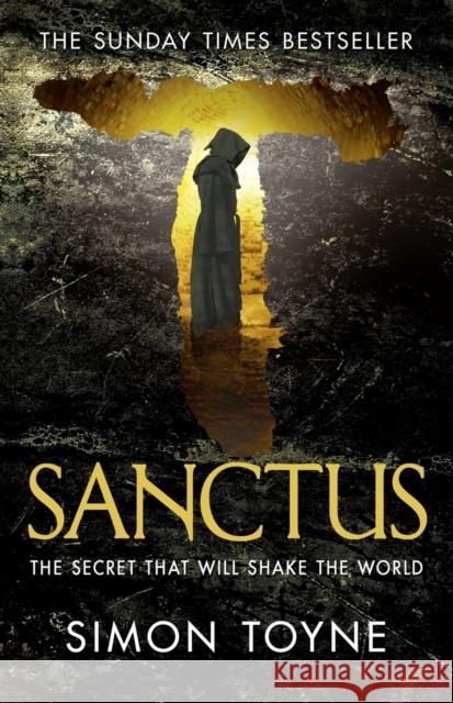 Sanctus Simon Toyne 9780007391585 HarperCollins Publishers