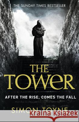 The Tower Simon Toyne 9780007392087 HarperCollins Publishers