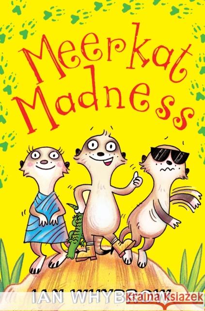 Meerkat Madness Ian Whybrow 9780007411535 HarperCollins Publishers