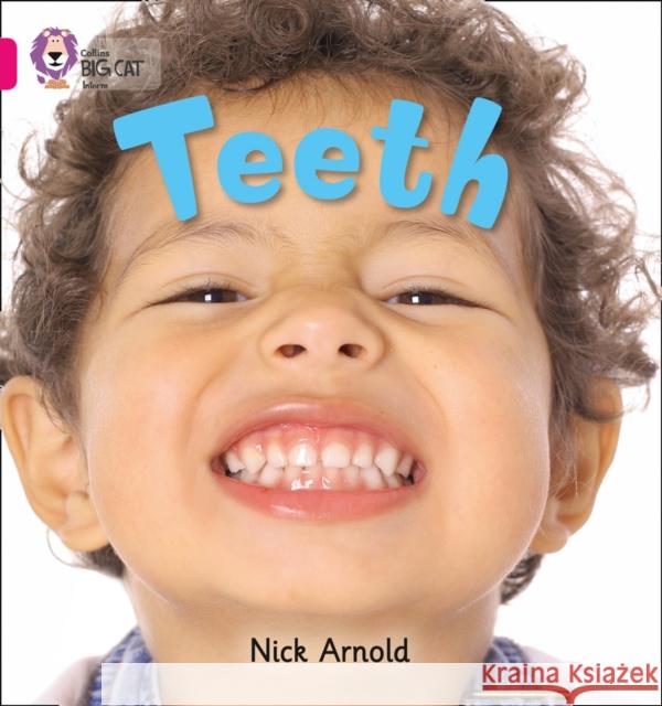 Teeth: Band 01a/Pink a Nick Arnold 9780007412792 HarperCollins Publishers