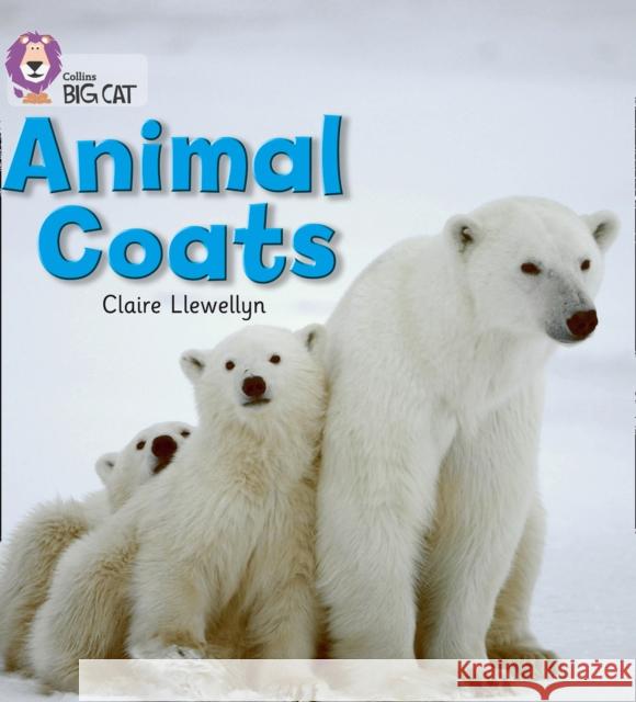 Animal Coats: Band 02a/Red a Claire Llewellyn 9780007412860