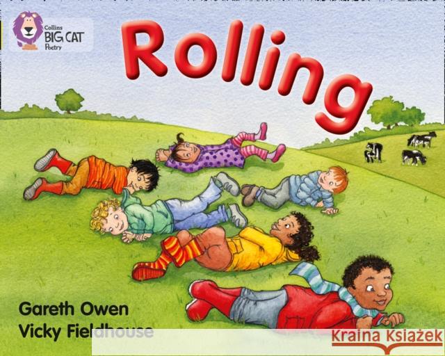 Rolling: Band 03/Yellow Gareth Owen 9780007412921