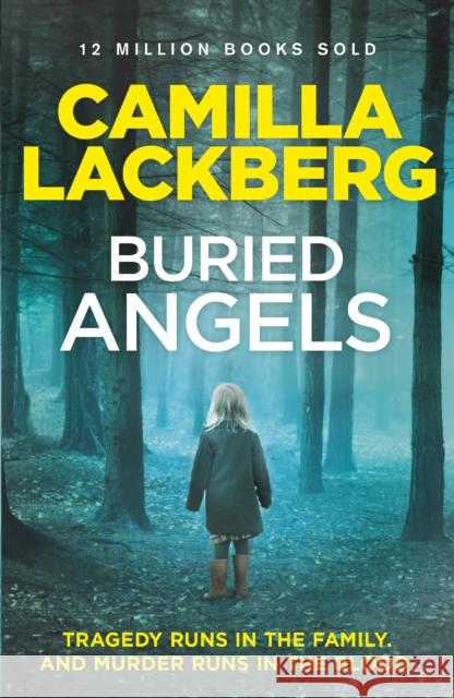 Buried Angels Camilla Lackberg 9780007419616 HarperCollins Publishers