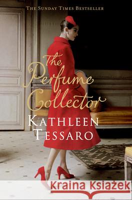 The Perfume Collector Kathleen Tessaro 9780007419845 HarperCollins Publishers