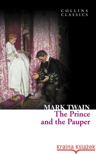 The Prince and the Pauper Mark Twain 9780007420063