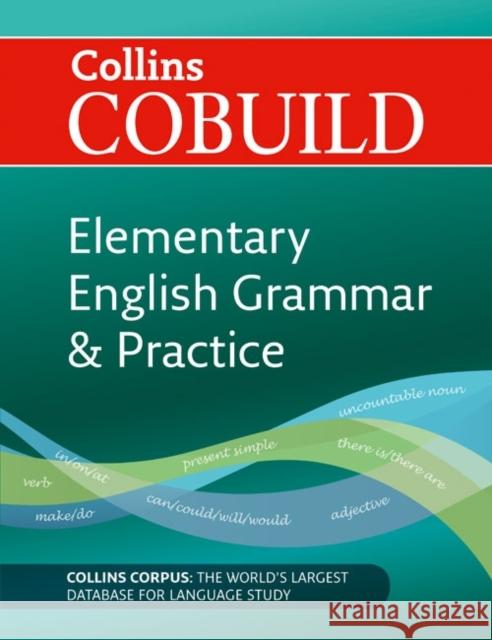 COBUILD Elementary English Grammar and Practice: A1-A2  9780007423712 0