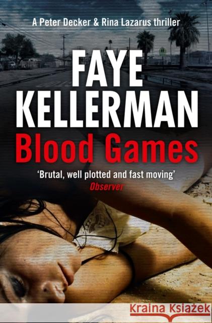 Blood Games Faye Kellerman 9780007424498