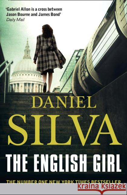 The English Girl Daniel Silva 9780007433414 Harper Collins Paperbacks
