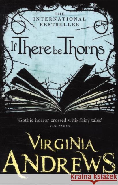 If There Be Thorns Virginia Andrews 9780007436835 HarperCollins Publishers