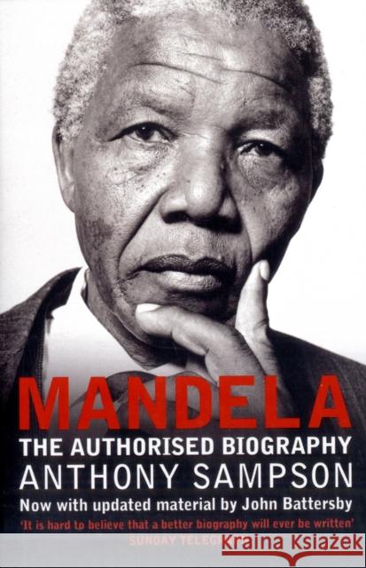 Mandela: The Authorised Biography Anthony Sampson 9780007437979 HarperCollins Publishers