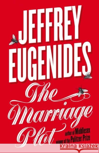 The Marriage Plot Jeffrey Eugenides 9780007441303