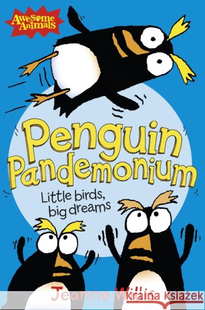 Penguin Pandemonium Jeanne Willis 9780007448081 HarperCollins Publishers