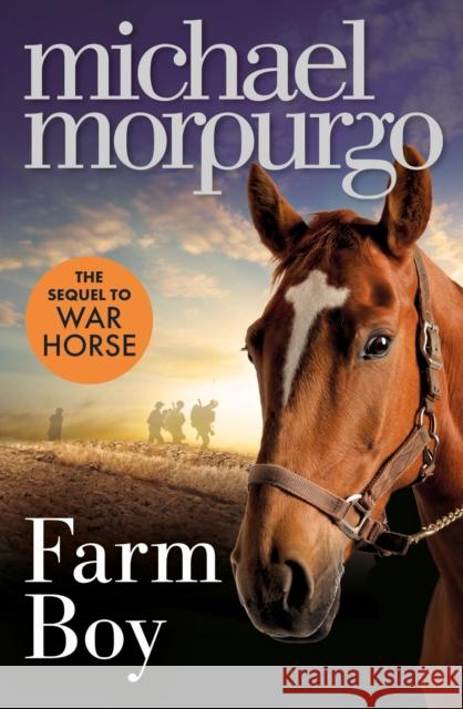 Farm Boy Michael Morpurgo 9780007450657 HarperCollins Publishers