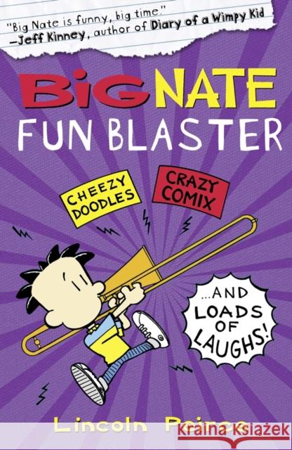 Big Nate Fun Blaster Lincoln Peirce 9780007457137