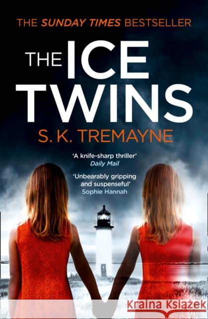 The Ice Twins S. K. Tremayne 9780007459223 HarperCollins Publishers