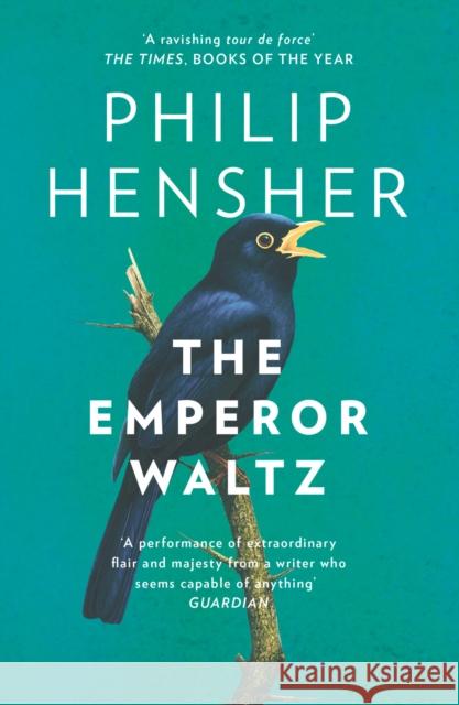 The Emperor Waltz Philip Hensher 9780007459599