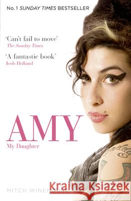 Amy, My Daughter Mitch Winehouse 9780007463916