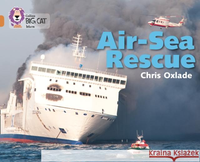 Air-Sea Rescue: Band 12/Copper  9780007465323 HarperCollins Publishers