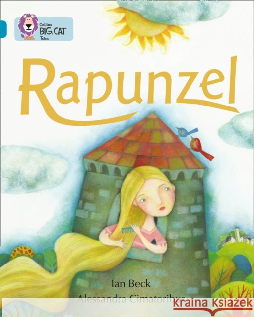 Rapunzel: Band 13/Topaz Ian Beck 9780007465347 HarperCollins Publishers