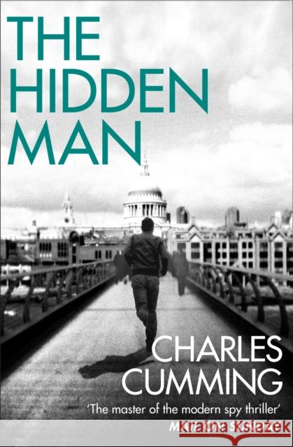 The Hidden Man Charles Cumming 9780007487226