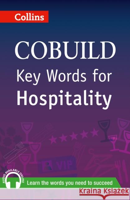Key Words for Hospitality: B1+ (Collins COBUILD Key Words)  9780007489817 HarperCollins Publishers