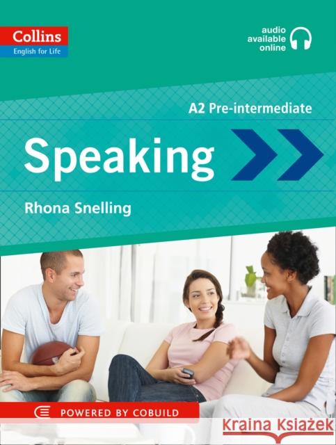 Speaking: A2 Rhona Snelling 9780007497775 HarperCollins Publishers