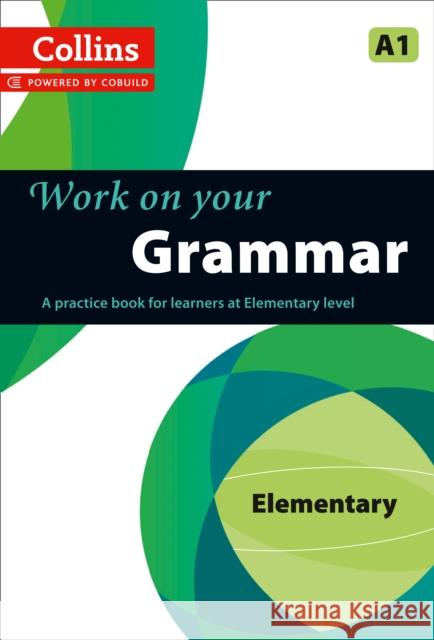 Grammar: A1  9780007499533 HarperCollins Publishers