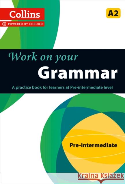 Grammar: A2  9780007499557 HarperCollins Publishers