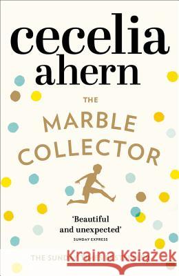 The Marble Collector Cecelia Ahern 9780007501847