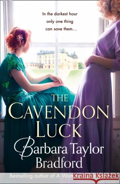 The Cavendon Luck Bradford, Barbara Taylor 9780007503339