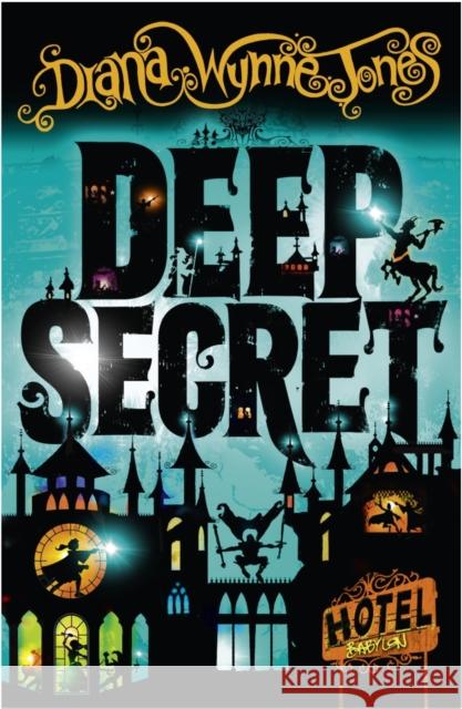 Deep Secret Diana Wynne Jones 9780007507542