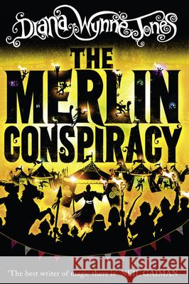 The Merlin Conspiracy Diana Wynne Jones 9780007507764 HarperCollins Publishers