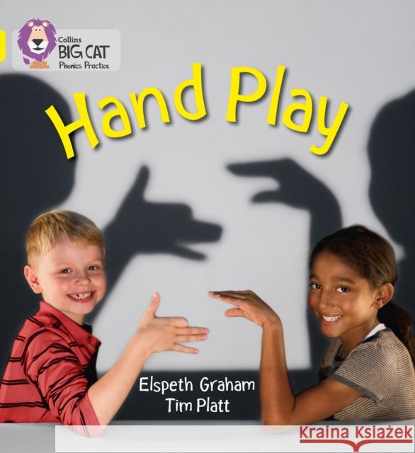 HAND PLAY: Band 03/Yellow Elspeth Graham 9780007507818