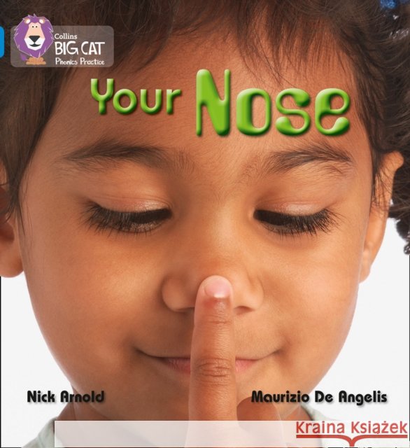 YOUR NOSE: Band 04/Blue Nick Arnold 9780007507863 HarperCollins Publishers