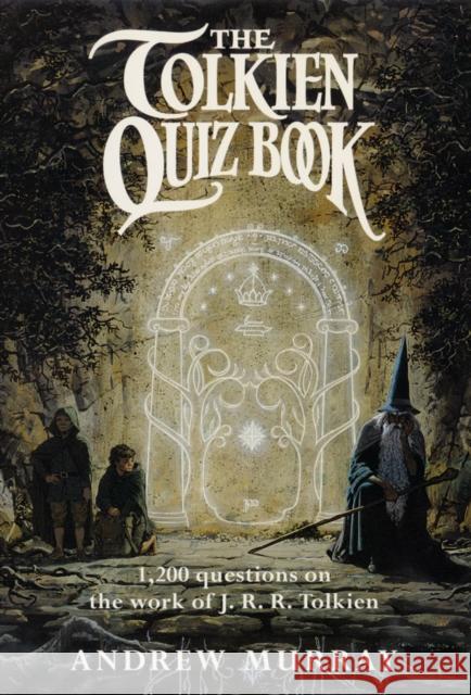 The Tolkien Quiz Book Andrew Murray 9780007512270 HarperCollins Publishers