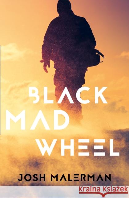 Black Mad Wheel Josh Malerman 9780007530090